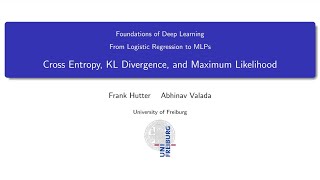 0202 Cross Entropy Loss KL Divergence and Maximum Likelihood [upl. by Block]