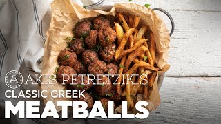 Classic Greek Meatballs  Akis Petretzikis [upl. by Luapnoj]