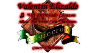 Vas Derrotado Corazon  Valentin Elizalde [upl. by Eba776]