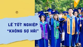 Lễ tốt nghiệp không sợ hãi của Trường đại học Fulbright Việt Nam [upl. by Jeremie]