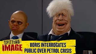 Boris Johnson Interrogates The Public Over The Petrol Crisis  Spitting Image [upl. by Feigin]