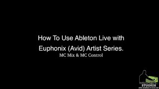 Ableton Live with Euphonix Artist Series [upl. by Atekehs]