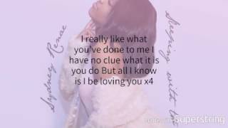 Sydney Renae  Into You Lyrics [upl. by Adil571]