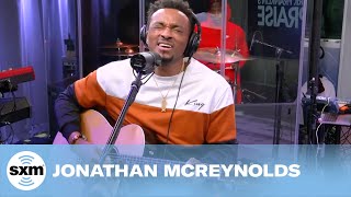 Jonathan McReynolds — Overrated Live  SiriusXM [upl. by Ahsemat]