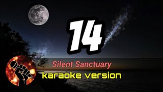 14  SILENT SANCTUARY karaoke version [upl. by Proctor]