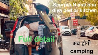 Scorpio N bed setup for camping full video [upl. by Ybrad]