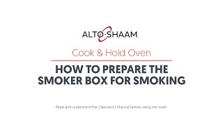 Cook amp Hold How to Prepare amp Load Smoker Box [upl. by Peggi]