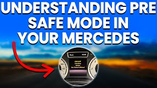 Understanding Mercedes PRESAFE Mode Simple Explanation [upl. by Aya34]