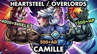 CAMILLE BUT I HAVE 1500 HEARTSTEEL STACKS AND 200 AD FROM OVERLORDS [upl. by Ayitahs951]