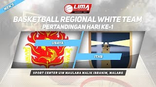 UBAYA vs ITHB di LIMA Basketball Regional White Team 2017 Mens [upl. by Osmond]