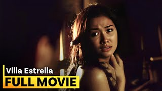 ‘Villa Estrella’ FULL MOVIE  Maja Salvador Shaina Magdayao Jake Cuenca [upl. by Ayanahs247]