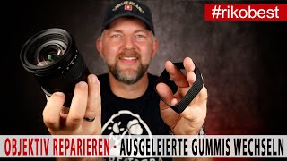 Objektiv einfach selbst Reparieren  Ausgeleierten Objektiv Gummi vom Zoom oder Fokusring wechseln [upl. by Veradi774]