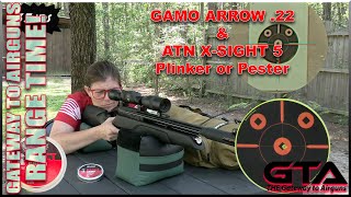 GAMO ARROW amp ATN XSIGHT 5  Gateway to Airguns Range Time [upl. by Glavin788]