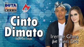 Irenne Ghea Feat Heri Dn  Cinto Dimato  Dangdut OFFICIAL [upl. by Ahusoj]