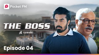 Live Streaming   The Boss  Episode 4  Tamil  Trending Videos  Pocket FM [upl. by Corinne]