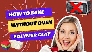 How to bake Polymer clay without oven  Traditional method [upl. by Ahsena]