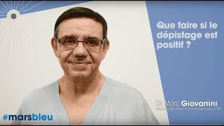 MarsBleu 2019  Test dépistage cancer colorectal positif  que faire [upl. by Akiehsal]