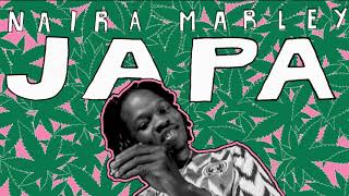 Naira Marley  JAPA Official Audio [upl. by Gresham]