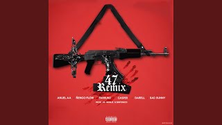 47 Remix [upl. by Marjorie259]