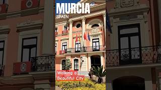 Walking Tour Of Murcia City Spain City Hall  Beautiful Place shorts [upl. by Tattan]