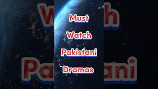 Must watch pakistani dramas all the time pakistanidramas topdramas shorts [upl. by Manus]