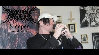 Disfiguring The Goddess Sleeper Vocal Cover [upl. by Eenafets]