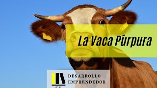 La Vaca Púrpura 🟣🐄 🟣 RESÚMENES de libros 005 [upl. by Etteiluj]