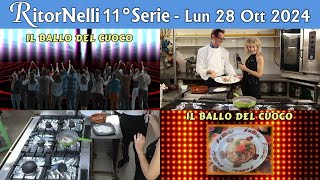 RitorNelli 11°Serie – Puntata Ufficiale andata in onda in TV il 28102024 [upl. by Eirek219]