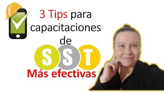 3 Tips para capacitaciones de SST más efectivas [upl. by Ketti344]