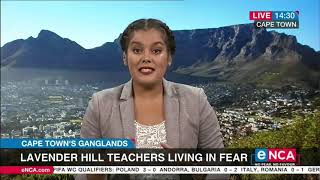 Lavender Hill teachers living in fear [upl. by Huntley]