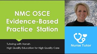 NMC OSCE Evidence Based Practice Station [upl. by Jenilee]