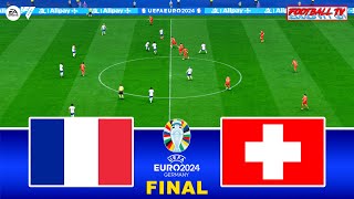 FRANCE vs SWITZERLAND  UEFA EURO 2024 FINAL  Full Match All Goals  FC 24 Gameplay [upl. by Venita415]