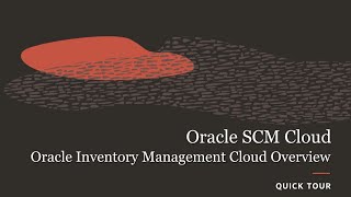 Oracle Inventory Management Cloud Overview [upl. by Dowell]