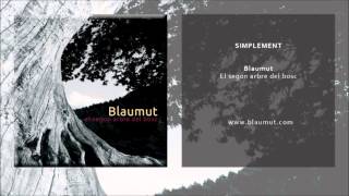 Blaumut  Simplement Single Oficial [upl. by Teik]