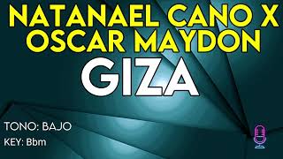 Natanael Cano  Giza  Karaoke Instrumental  Bajo [upl. by Ecnarrat]