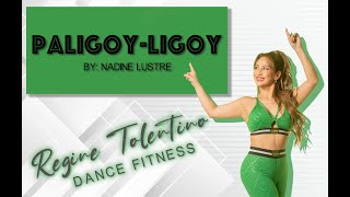 Regine Tolentino  PaligoyLigoy  Zumba  Dance Fitness [upl. by Fatma]