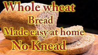 Whole wheat bread made easy at home [upl. by Karmen]