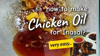 How To Make Chicken OilEasy Chicken Oil For InasalChicken OilChicken Oil RecipeBasting Sauce [upl. by Koblas685]