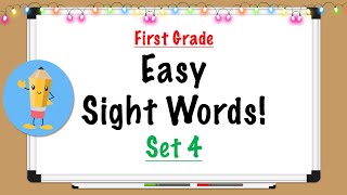 First Grade Easy Sight Words  Set 4 [upl. by Rouvin]