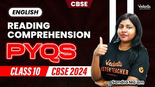 Reading Comprehension PYQS  Class 10  CBSE 2024  English  Sandra Maam [upl. by Aerdnuahs]