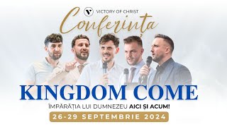 Conferința KINGDOM COME  Victory of Christ  Sesiunea V [upl. by Myrwyn]