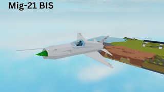 Mig21 BIS  Plane Crazy Showcase [upl. by Eikcim]