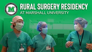 Rural Surgery Residency at Marshall University [upl. by Onairam]