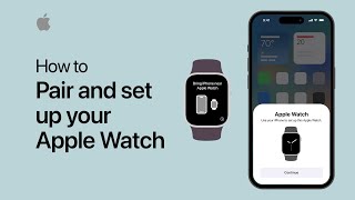 How to pair and set up your Apple Watch  Apple Support [upl. by Yhcir]