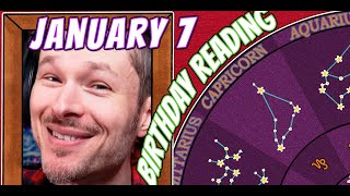 Secret Language of Birthdays January 7 Birthday Reading 🤡🪩 [upl. by Raynold]