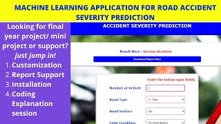 Accident severity prediction  Machine Learning Projects  Final year projects  Mini projects [upl. by Haden820]