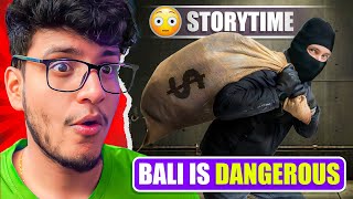 Thief Stole our 5 Lakh Rupees in Bali StoryTime  Triggered Insaan [upl. by Timmy399]