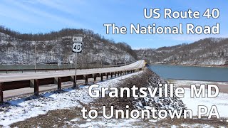 US40 Grantsville MD to Uniontown PA [upl. by Onirotciv]