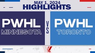 PWHL Highlights  Minnesota vs Toronto  May 1 2024 [upl. by Ekralc]