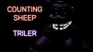 FNaFMULTIPLAT Counting Sheep  SAFIA  Collab Triler [upl. by Vivianne]